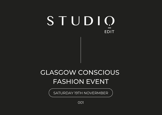 STUDIO EDIT: Glasgow’s Conscious Fashion Collective